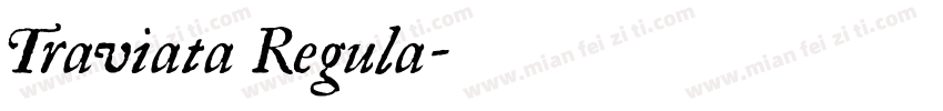 Traviata Regula字体转换